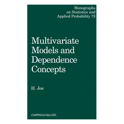 "Multivariate Models and Multivariate Dependence Concepts" - "" ("Joe Harry")