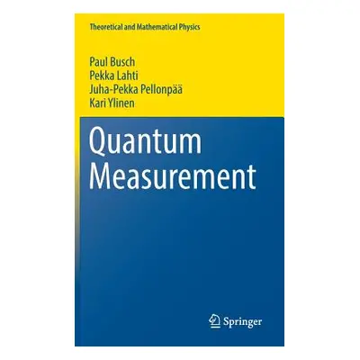 "Quantum Measurement" - "" ("Busch Paul")