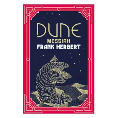 "Dune Messiah" - "The inspiration for the blockbuster film" ("Herbert Frank")