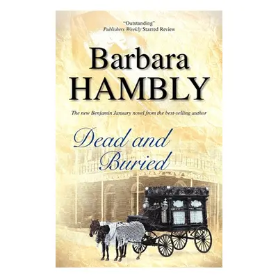 "Dead and Buried" - "" ("Hambly Barbara")