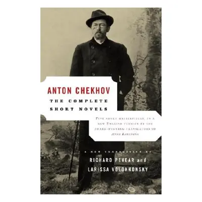 "The Complete Short Novels" - "" ("Chekhov Anton")