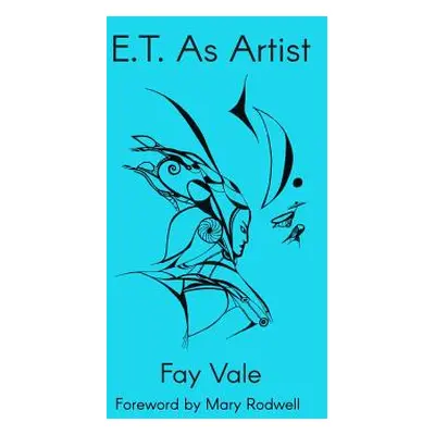 "E.T. As Artist" - "" ("Rodwell Mary")