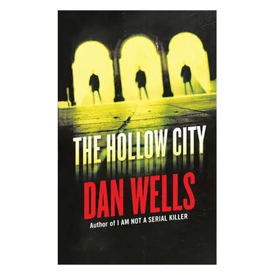 "Hollow City" - "" ("Wells Dan")