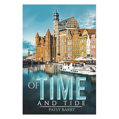 "Of Time and Tide" - "" ("Barry Patsy")