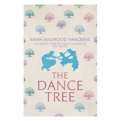 "Dance Tree" - "" ("Millwood-Hargrave Kiran")