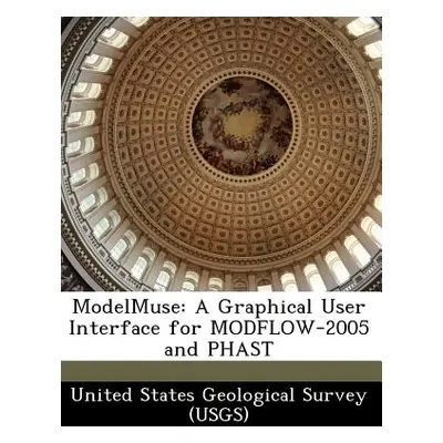 "Modelmuse: A Graphical User Interface for Modflow-2005 and Phast" - "" ("United States Geologic