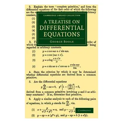 "A Treatise on Differential Equations" - "" ("Boole George")