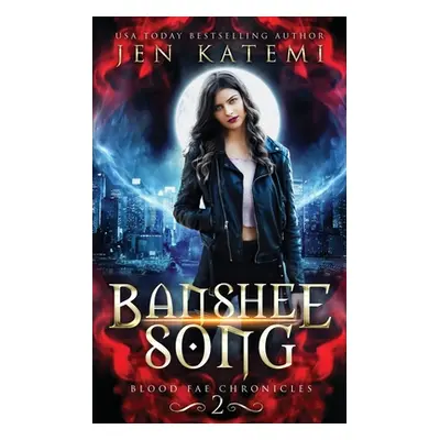 "Banshee Song: A Steamy Paranormal Romance" - "" ("Katemi Jen")