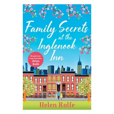 "Family Secrets at the Inglenook Inn" - "" ("Rolfe Helen")