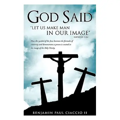 "God Said" - "" ("Ciaccio Benjamin Paul II")