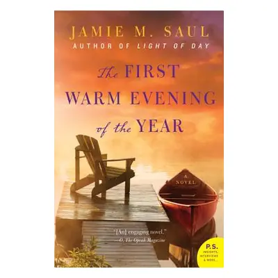 "The First Warm Evening of the Year" - "" ("Saul Jamie M.")