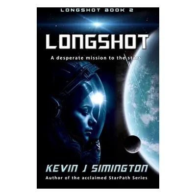 "Longshot" - "" ("Simington Kevin J.")