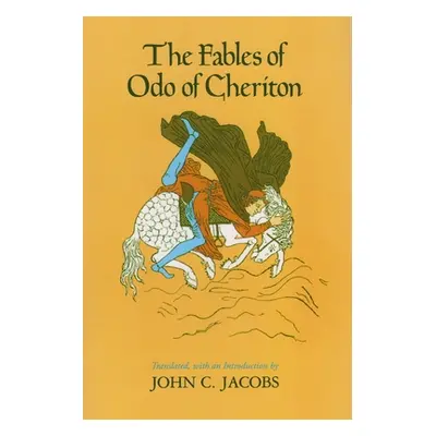 "Fables of Odo of Cheriton" - "" ("Jacobs John")