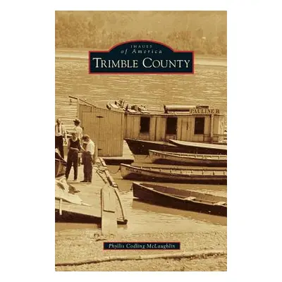 "Trimble County" - "" ("McLaughlin Phyllis Codling")