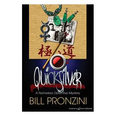 "Quicksilver: Nameless Detecive" - "" ("Pronzini Bill")