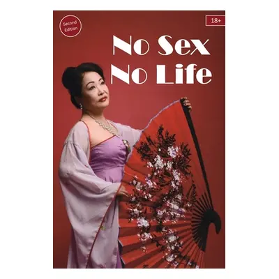 "No Sex No Life 18 Plus" - "" ("Li Linda")