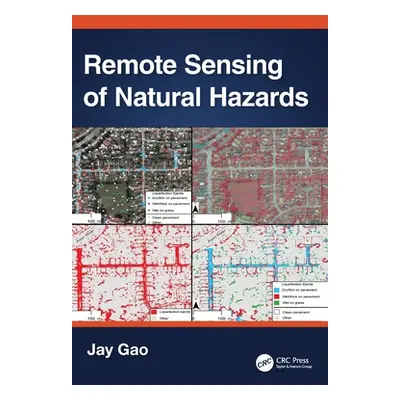 "Remote Sensing of Natural Hazards" - "" ("Gao Jay")