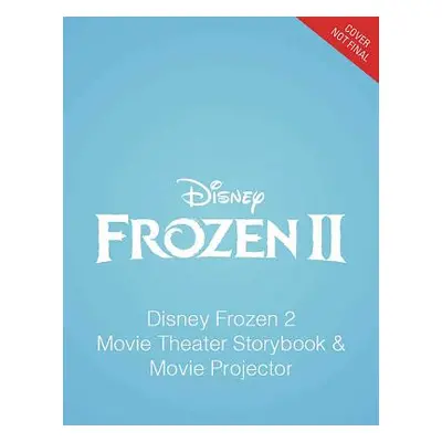 "Disney Frozen 2 Movie Theater Storybook & Movie Projector" - "" ("Easton Marilyn")