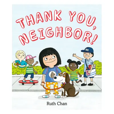 "Thank You, Neighbor!" - "" ("Chan Ruth")