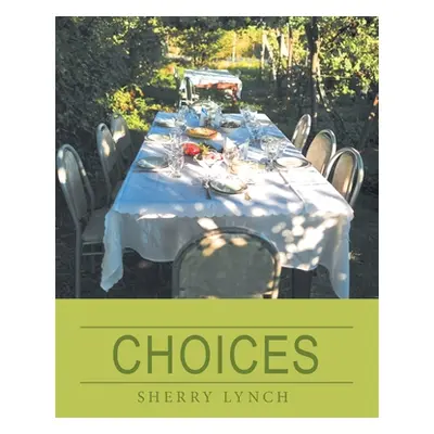 "Choices" - "" ("Lynch Sherry")