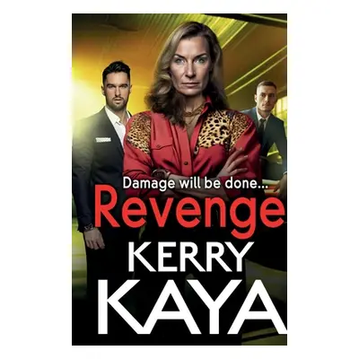 "Revenge" - "" ("Kaya Kerry")