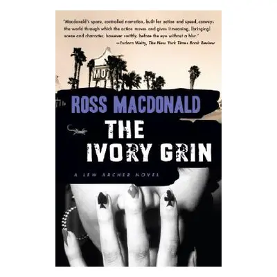 "The Ivory Grin" - "" ("MacDonald Ross")