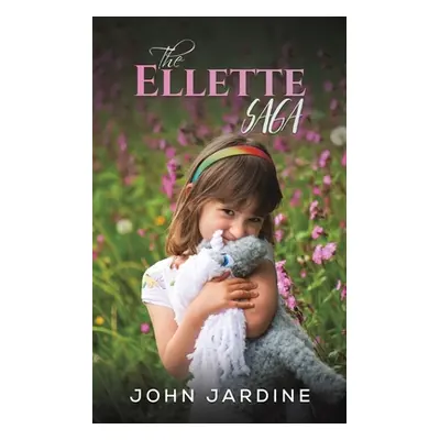 "The Ellette Saga" - "" ("Jardine John")