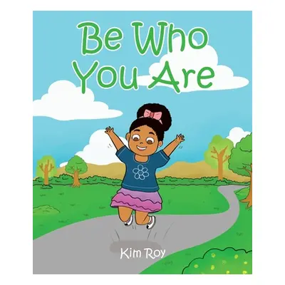 "Be Who You Are" - "" ("Roy Kim")