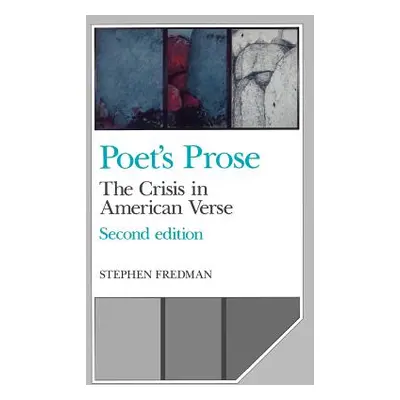 "Poet's Prose: The Crisis in American Verse" - "" ("Fredman Stephen")