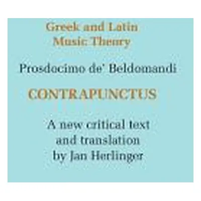 "Contrapunctus Counterpoint" - "" ("Prosdocimo De'beldomandi")