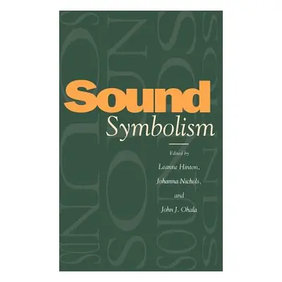 "Sound Symbolism" - "" ("Hinton Leanne")