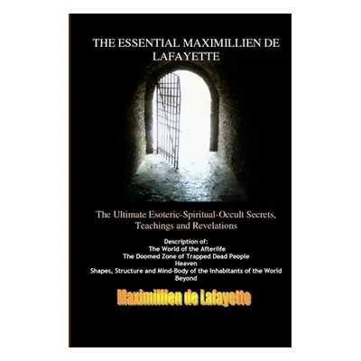 "Vol.2. THE ESSENTIAL MAXIMILLIEN DE LAFAYETTE" - "" ("De Lafayette Maximillien")