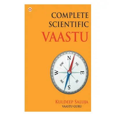 "Complete Scientific Vaastu" - "" ("Saluja Kuldeep")