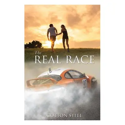 "The Real Race" - "" ("Steel Cotton")