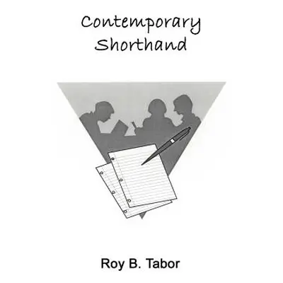 "Contemporary Shorthand" - "" ("Tabor Roy B.")