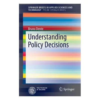 "Understanding Policy Decisions" - "" ("Dente Bruno")