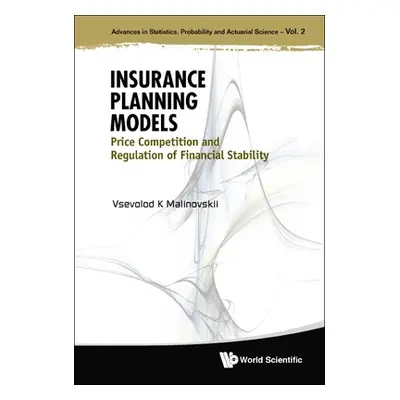 "Insurance Planning Models: Price Competition and Regulation of Financial Stability" - "" ("Mali