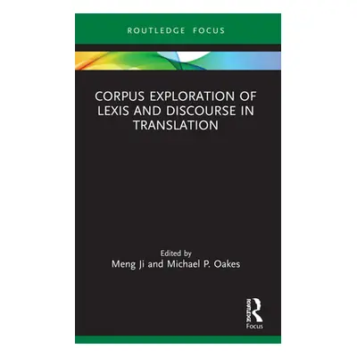 "Corpus Exploration of Lexis and Discourse in Translation" - "" ("Ji Meng")