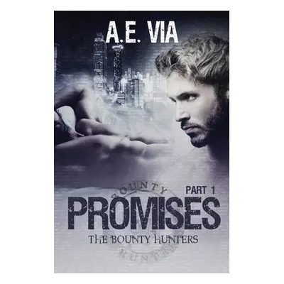 "Promises: Part I" - "" ("Adamski Tina")