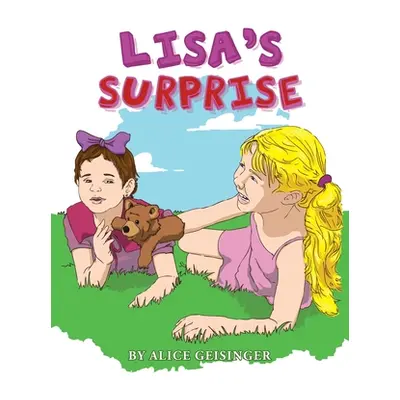 "Lisa's Surprise" - "" ("Geisinger Alice")