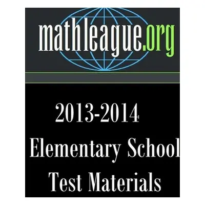 "Elementary School Test Materials 2013-2014" - "" ("Sanders Tim")