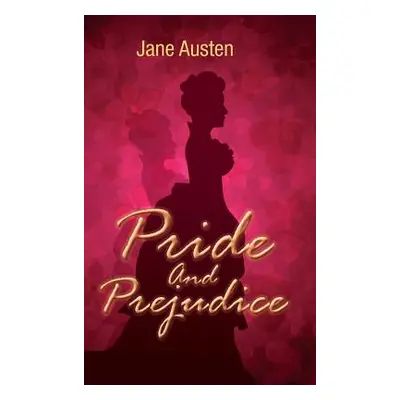 "Pride and Prejudice" - "" ("Austen Jane")