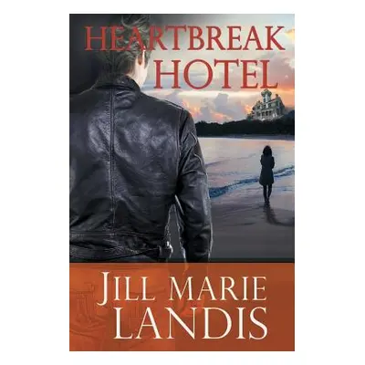 "Heartbreak Hotel" - "" ("Landis Jill Marie")