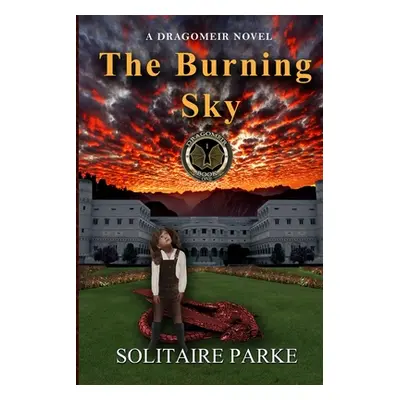 "The Burning Sky" - "" ("Parke Solitaire")