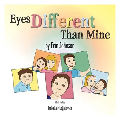 "Eyes Different Than Mine" - "" ("Johnson Erin")