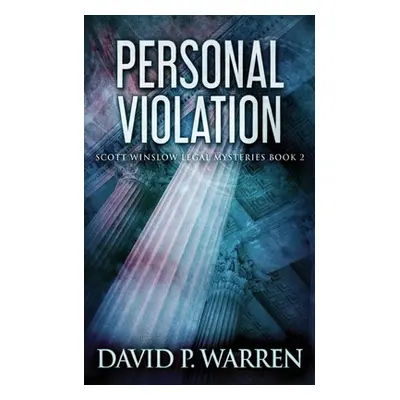 "Personal Violation" - "" ("Warren David P.")