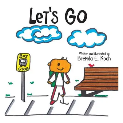 "Let's Go" - "" ("Koch Brenda E.")