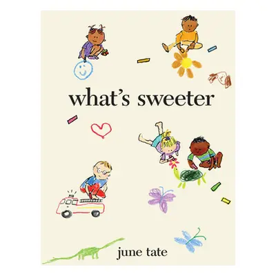 "What's Sweeter" - "" ("Tate June")