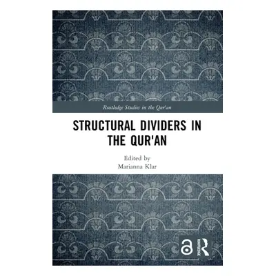 "Structural Dividers in the Qur'an" - "" ("Klar Marianna")