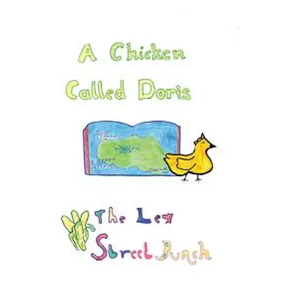 "A Chicken Called Doris" - "" ("Gedling Day Services")